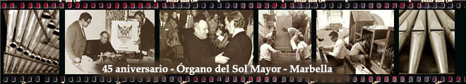  40 aniversario &Oacute;rgano del Sol Mayor 